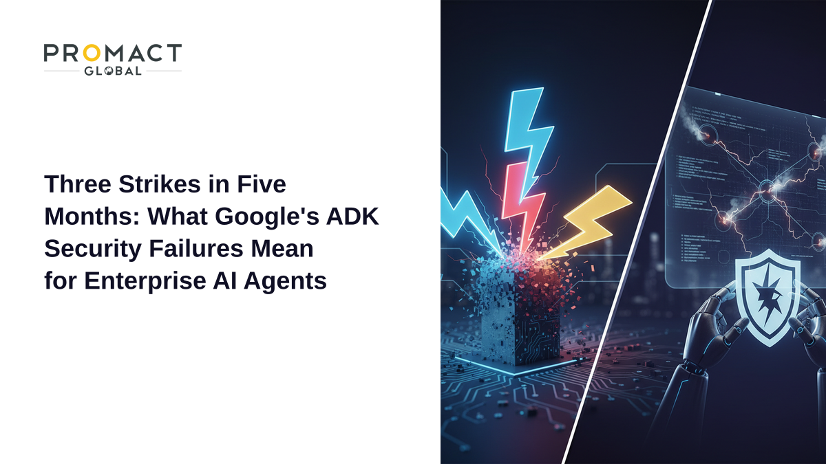 Three Strikes in Five Months: What Google's ADK Security Failures Mean for Enterprise AI Agents